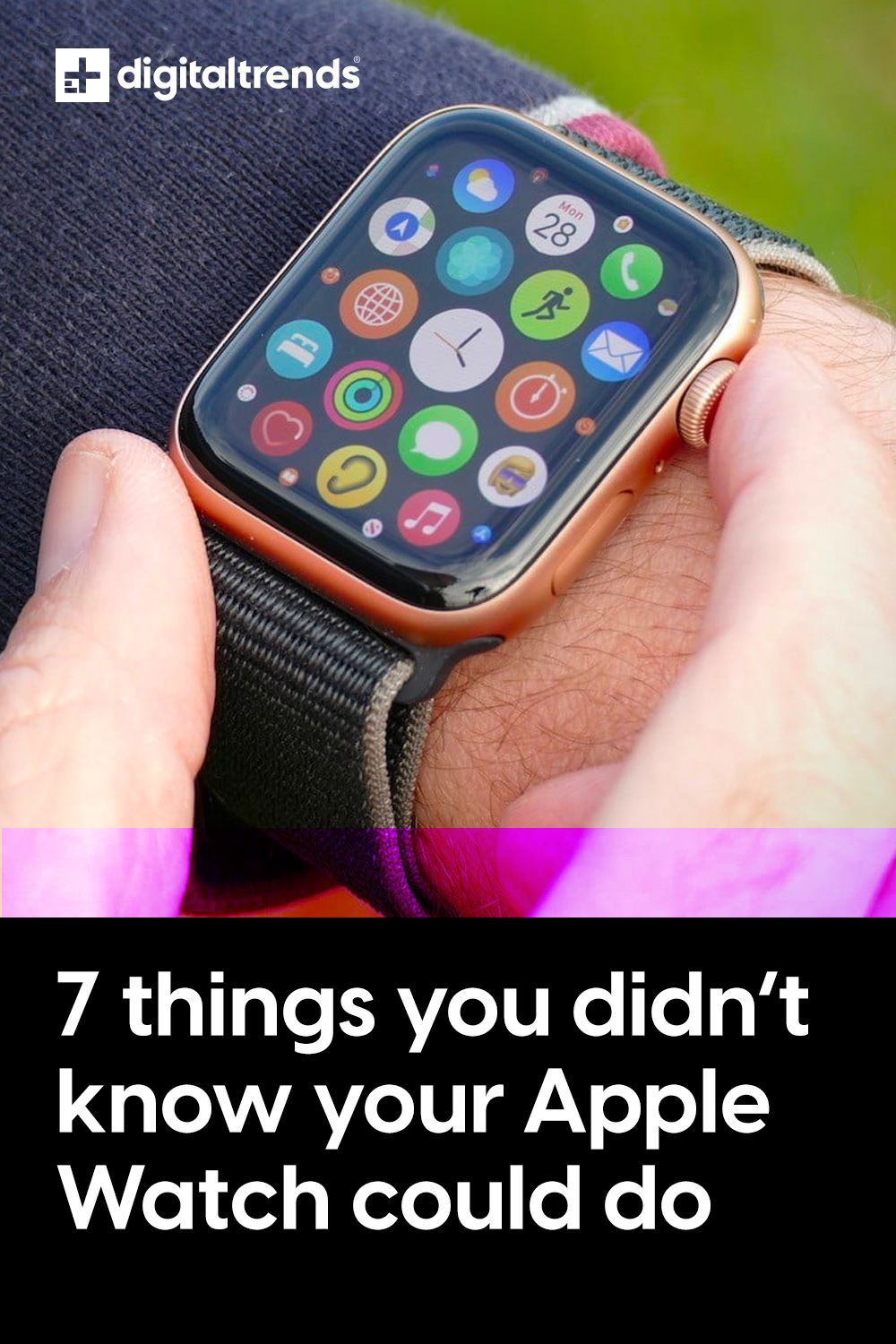 7 things you didn’t know your Apple Watch could do