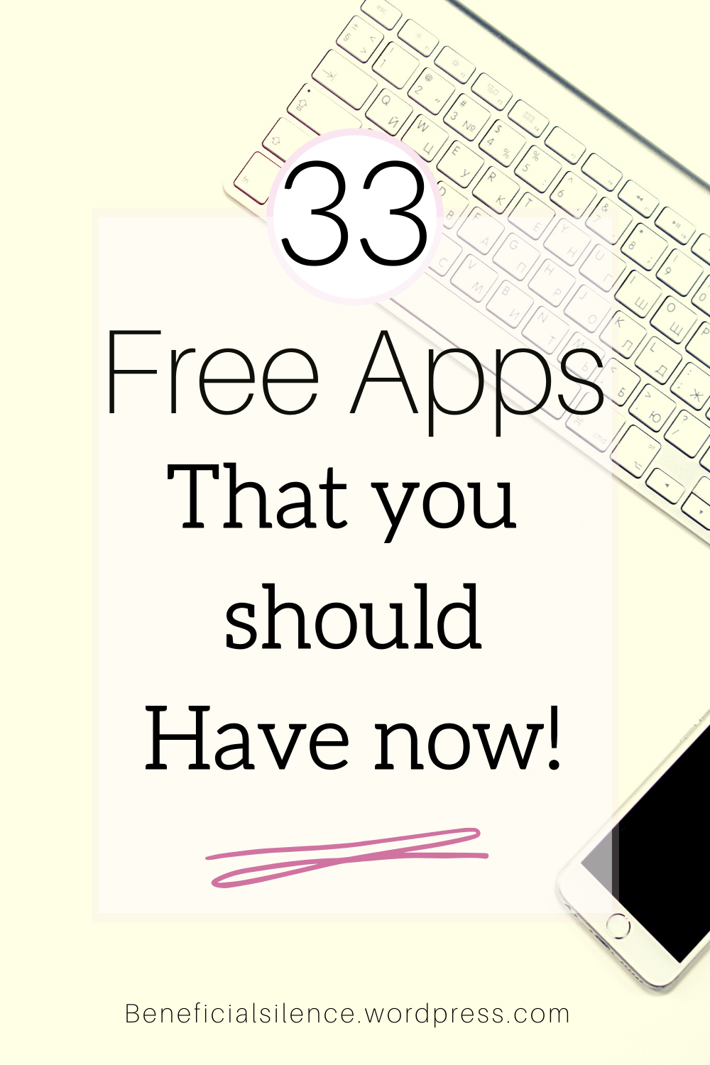 33 Free Apps to make your life easier.
