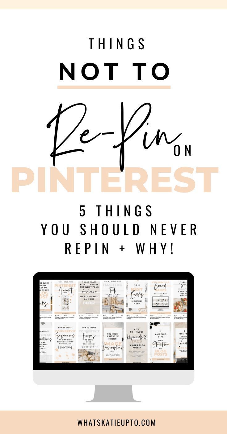 5 Things Not to Repin on Pinterest + the Reason Why | Katie Grazer Blog