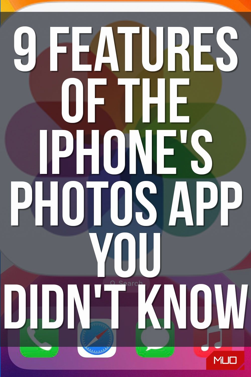9 Features of the iPhone’s Photos App Didn’t Know
