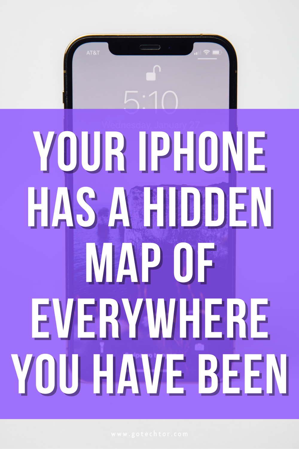 Your iPhone Has a Hidden Map of Everywhere You Have Been