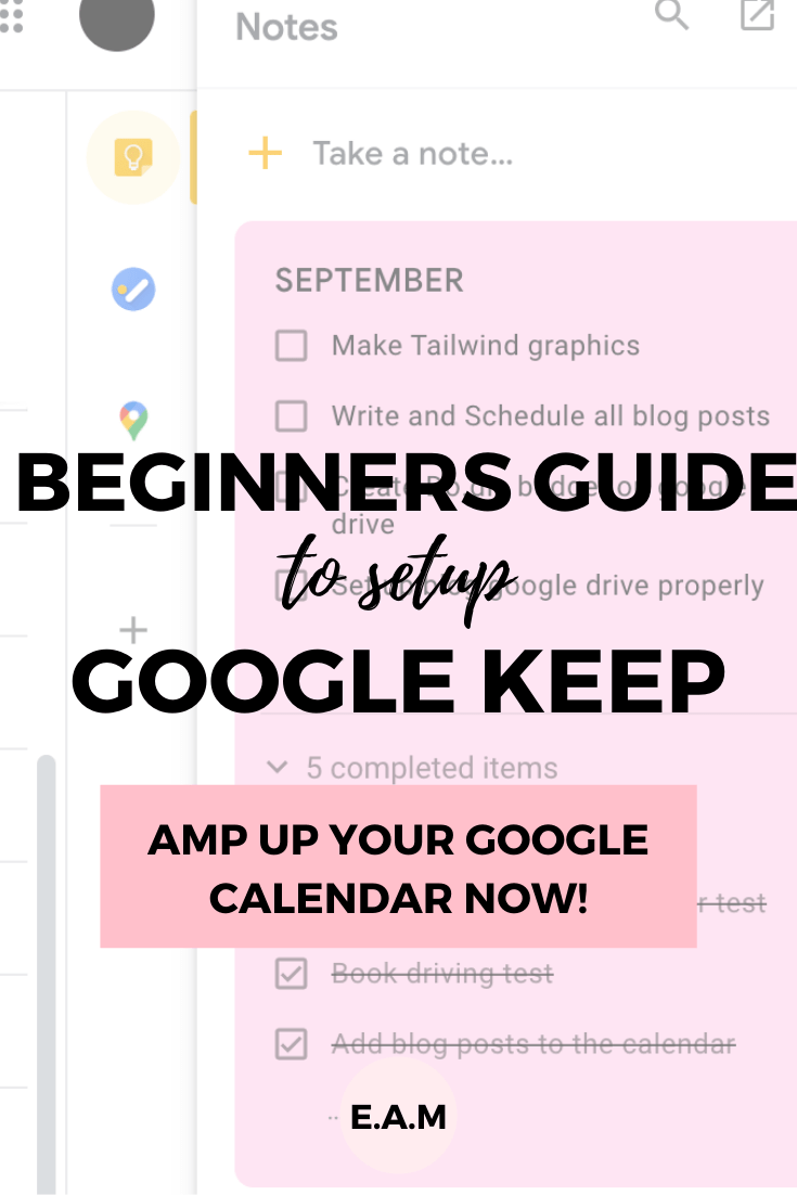 BEGINNERS GUIDE TO GOOGLE KEEP: HOW TO SET UP AND USE EFFECTIVELY WITH GOOGLE CALENDAR – hubtivity