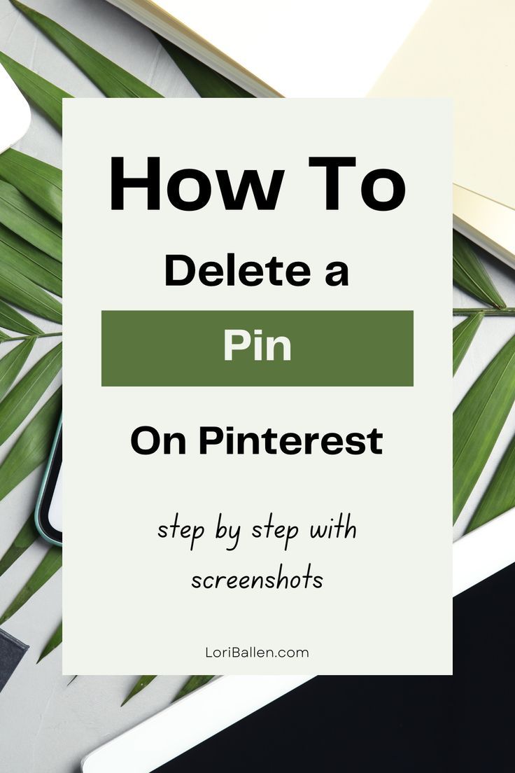 How to Delete a Pin on Pinterest