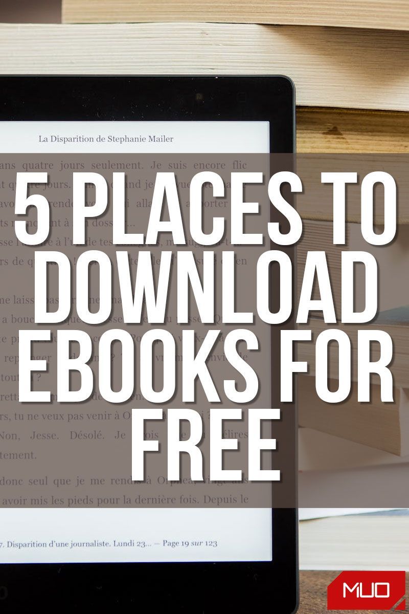10 Digital Libraries Where You Can Download Ebooks for Free
