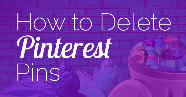 How to Delete Pinterest Pins in a Flash