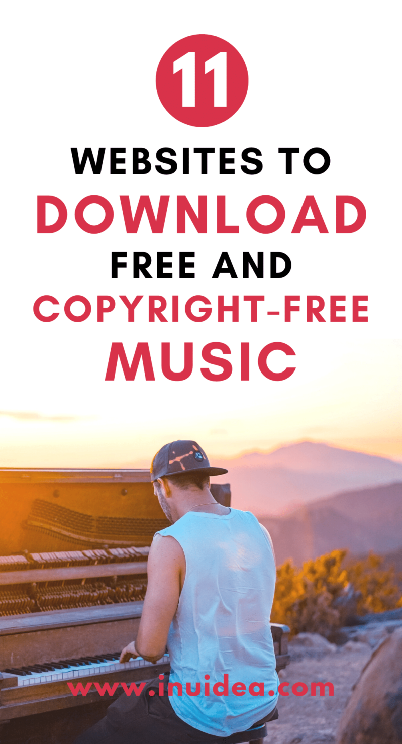 11 Websites to Download Free and Copyright-Free Music for YouTube Videos