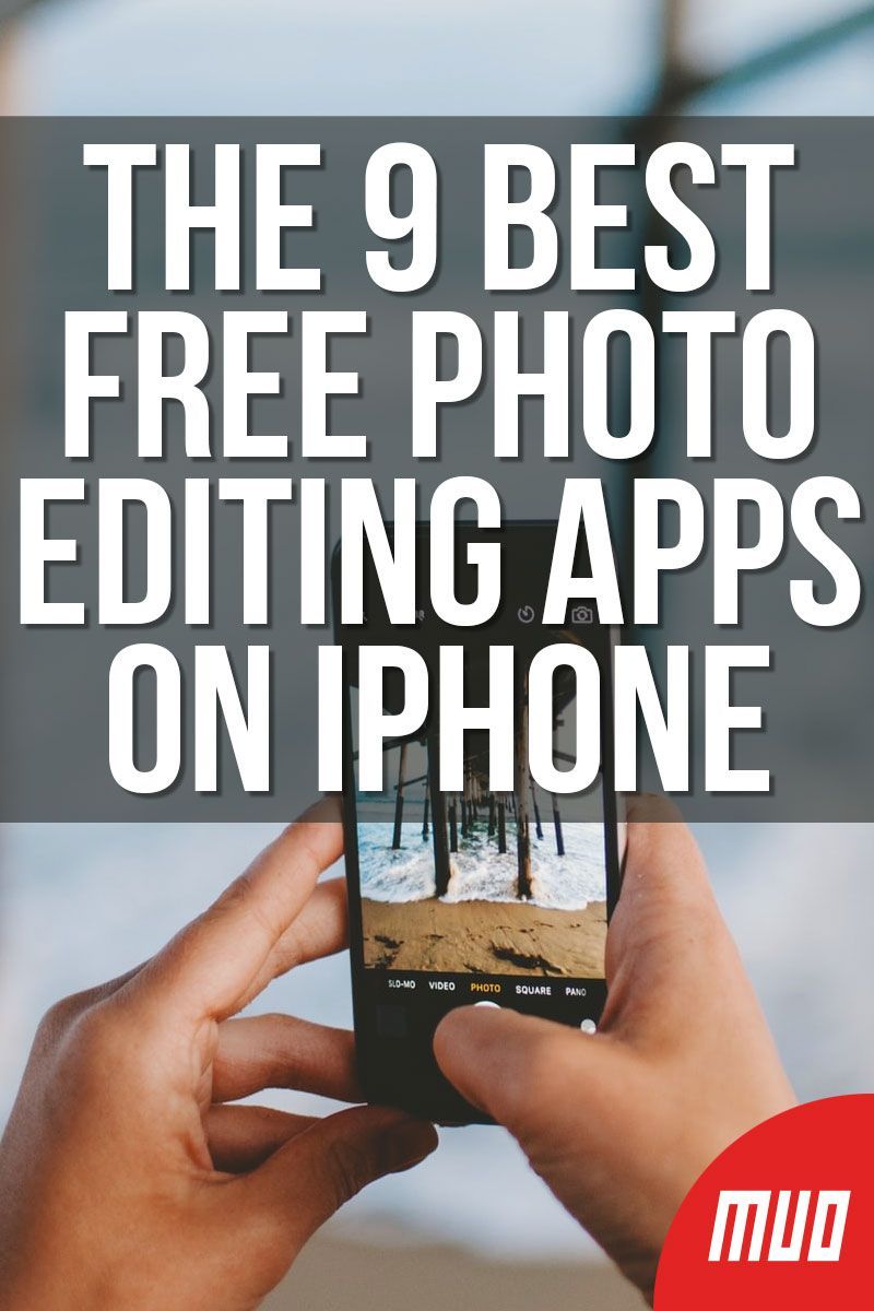 The 9 Best Free Photo Editing Apps on iPhone