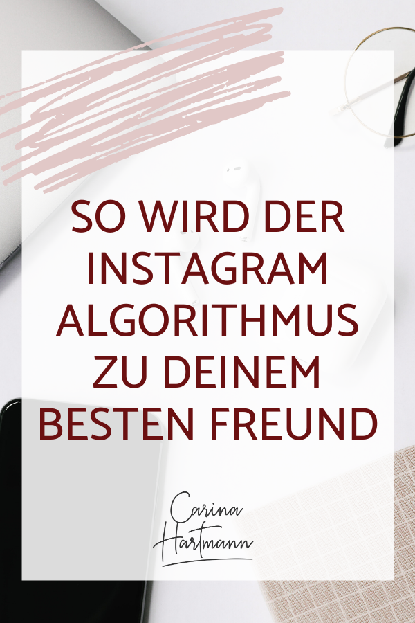 Instagram für Einsteiger – So meisterst du den Algorithmus