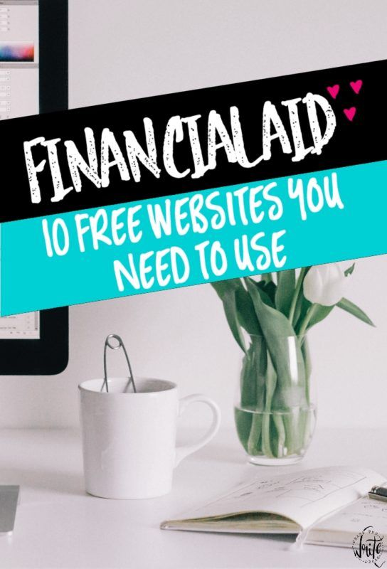 College Financial Aid: 10 Free Websites You Need to Use