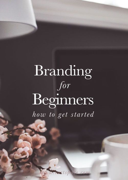 Branding for Beginners: How to Get Started — R Artspace | Branding & Website Design