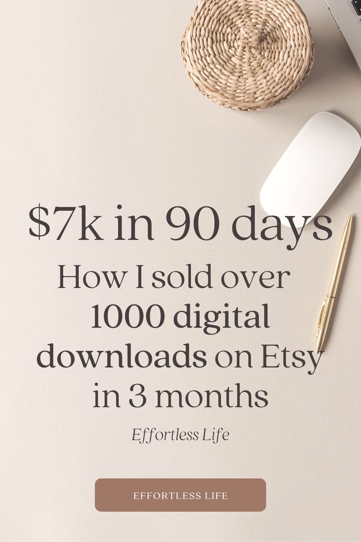 How I sold over 1000 digital downloads on Etsy in 3 months with products that cost $5