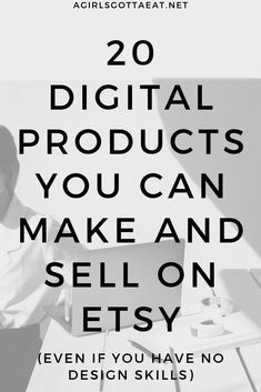 20 Digital Products to Sell on Etsy to Make Extra Money in 2024